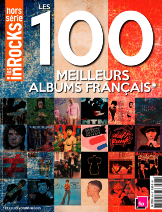HORS-SÉRIE 100 MEILLEURS ALBUMS FRANÇAIS