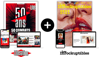 Offre duo
Libération
+  Les Inrocks
